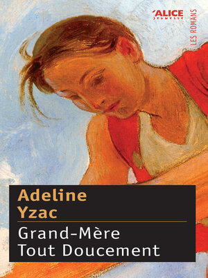 cover image of Grand-Mère Tout Doucement